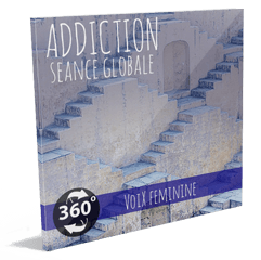 ADDICTIONS - Se libérer d'une addiction